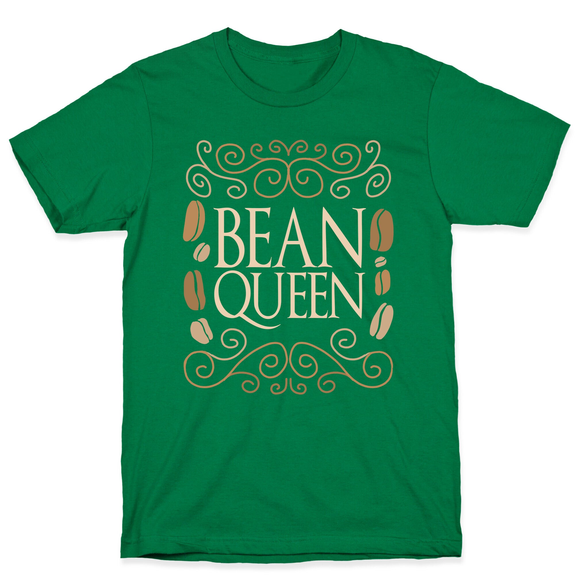 Bean Queen T-Shirt